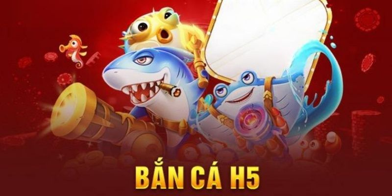 Trải Nghiệm Bắn Cá H5 Đỉnh Cao Tại 18Win