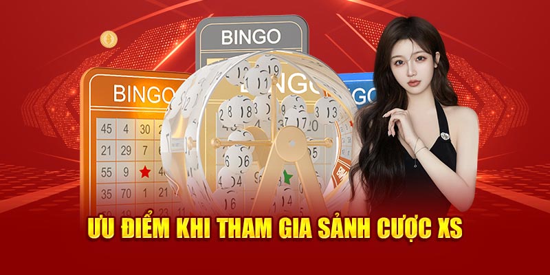 Ưu điểm nổi trội thu hút nhiều người chơi tham gia xổ số 18Win